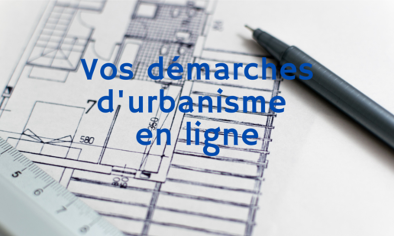 Vos demandes d'autorisations d'urbanisme en ligne